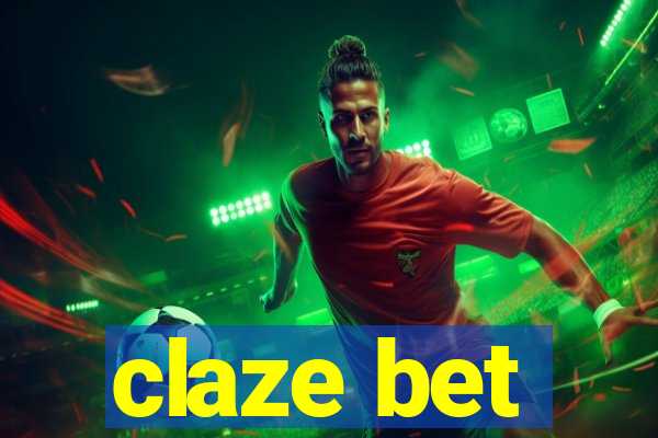 claze bet